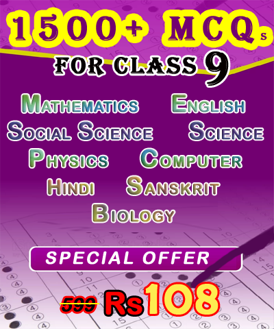 1500+ MCQs Practice for Class 9